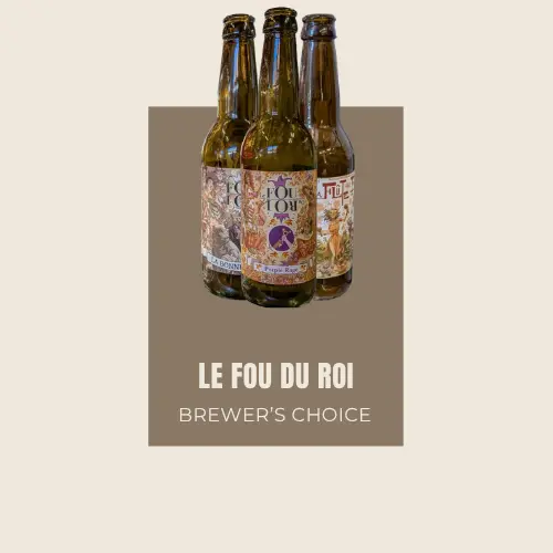 Le Fou du Roi Brewer's Choice