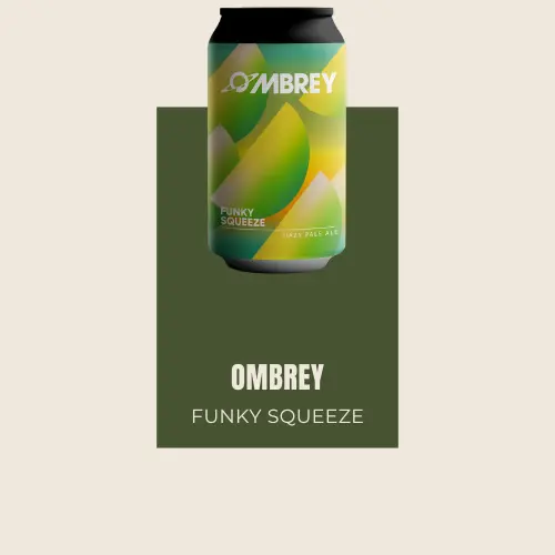 Ombrey Funky Squeeze Hazy Pale Ale